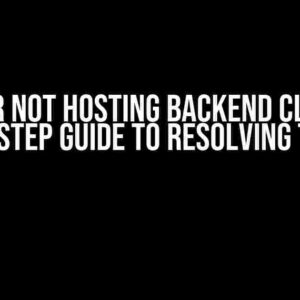 Render Not Hosting Backend Client: A Step-by-Step Guide to Resolving the Issue